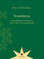 Semióticas: Las semióticas de los géneros, de los estilos, de la transposición
