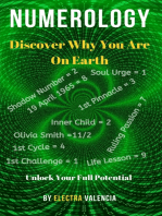 Numerology: Discover Why You Are On Earth