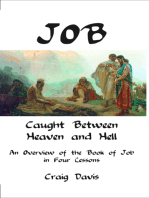 Job: Caught Between Heaven and Hell