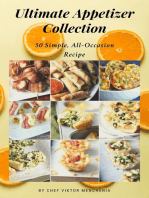 Ultimate Appetizer Collection ( Part one):150 Simple, All-Occasion Recipes for the Whole Family