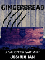 Gingerbread: A Dark Fiction Short Story