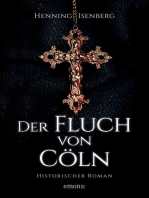 Der Fluch von Cöln: Historischer Roman