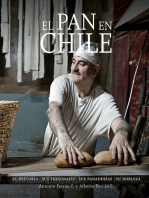 El Pan en Chile: Su historia, sus personajes, sus panaderías, su nobleza