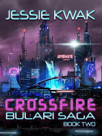 Crossfire: The Bulari Saga, #2