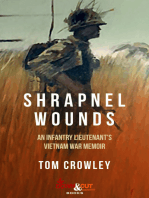 Shrapnel Wounds: An Infantry Lieutenant’s Vietnam War Memoir