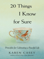 20 Things I Know for Sure: Principles for Cultivating a Peaceful Life (Christian Meditation, for Fans of No Time to Spare or Let Go Now)