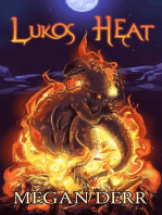 Lukos Heat: Heart of Fire, #1