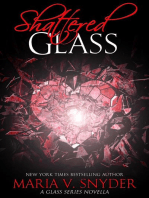 Shattered Glass: Glass series, #4