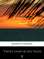 ’Twixt Land & Sea Tales