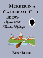 Murder in a Cathedral City: Agnes Bell Murder Mysteries, #1
