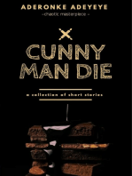 Cunny Man Die