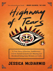 Read Highway Of Tears Online By Jessica Mcdiarmid Books