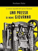 Le inchieste impossibili dell'ispettore Pantaleone - Una pressa di nome Giovanna