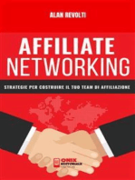 Affiliate Networking: Strategie per costruire il tuo team di affiliazione