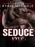 Seduce Me (Ravage MC#2)