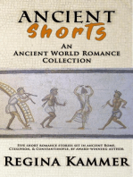 Ancient Shorts: An Ancient World Romance Collection