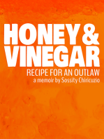 Honey & Vinegar: Recipe for an Outlaw