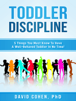 Toddler Discipline: 5 Things You Must Know To Have A Well-Behaved Toddler In No Time!