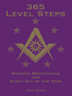 365 Level Steps: Masonic Meditations for Every Day of the Year: Masonic Meditations, #5