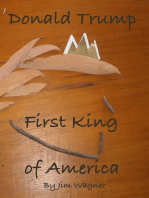 Donald Trump, First King of America