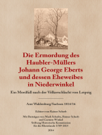 Die Ermordung des Haubler-Müllers Johann George Eberts und dessen Eheweibes in Niederwinkel