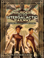 Murder on the Intergalactic Railway: The Ritchie and Fitz Murder Mysteries, #1