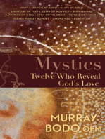 Mystics: Twelve Who Reveal God's Love