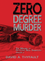 Zero Degree Murder