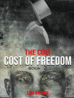 Cost of Freedom: THE CULT, #2