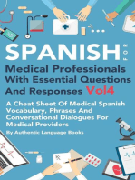 Spanish for Medical Professionals With Essential Questions and Responses Vol 4