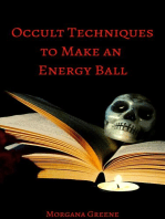 Occult Techniques to Make an Energy Ball
