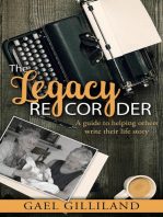 The Legacy Recorder Community Guide