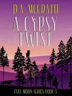 A Gypsy Twist: Full Moon Series, #5