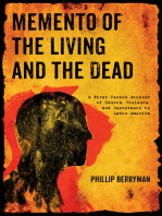 Memento of the Living and the Dead: A First-Person Account of Church, Violence, and Resistance in Latin America