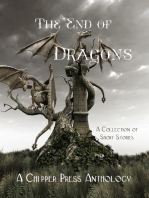 The End of Dragons: A Collection of Short Stories