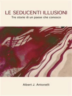 Le seducenti illusioni