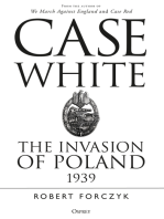 Case White: The Invasion of Poland 1939