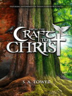 From the Craft to Christ