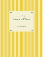 Schimpfer und Versager: Monologien