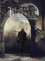 The War of Darkness: The Rise of Darkness Series