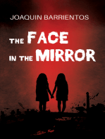 The Face in the Mirror