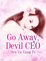 Go Away, Devil CEO: Volume 4