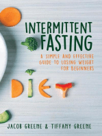 Intermittent Fasting: A Simple and Effective Guide to Losing Weight for Beginners