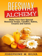 Beeswax Alchemy: Make Your Own Special Beeswax Soaps, Candles, Balms, Creams and Salves