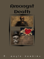 Amongst Death