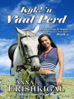 Kyk ‘n Vaal Perd (Afrikaanse uitgawe) (Afrikaans Edition)