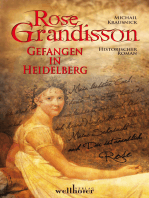 ROSE GRANDISSON: Gefangen in Heidelberg. Historischer Roman