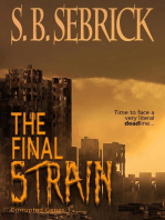 The Final Strain