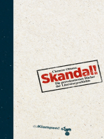 Skandal!: Die provokantesten Bücher der Literaturgeschichte
