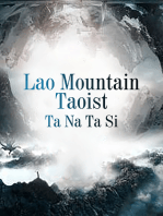 Lao Mountain Taoist: Volume 1